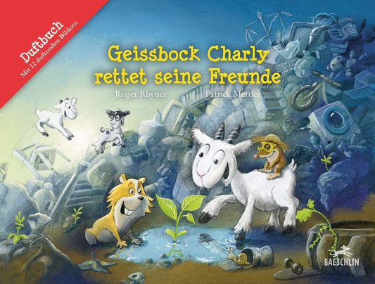 Duftbuch "Geissbock Charly rettet seine Freunde"