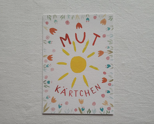 Postkarte "Mutkärtchen" (handgemalt)