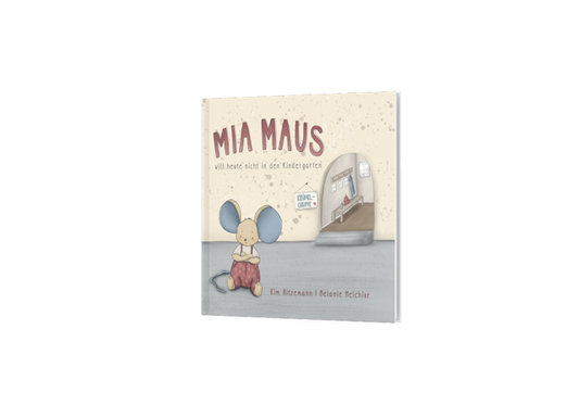 Kinderbuch "Mia Maus"